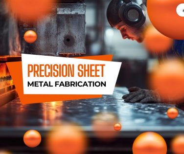 Precision Sheet Metal Fabrication